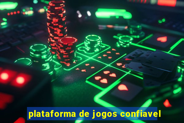 plataforma de jogos confiavel